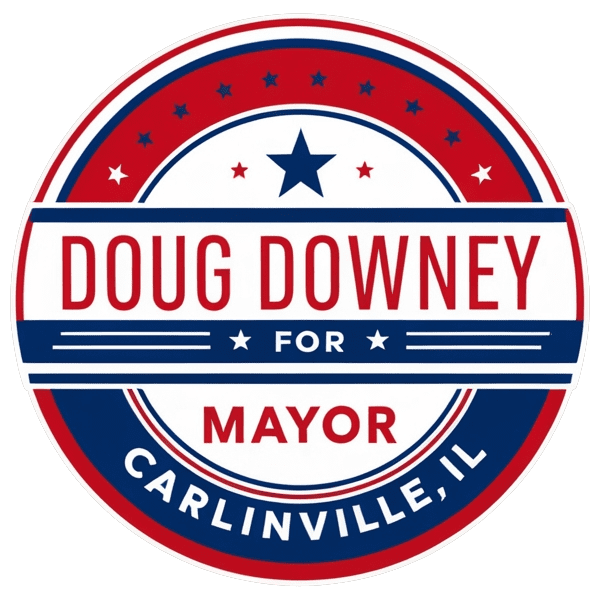 Doug Downey For Mayor of Carlinville Illinois